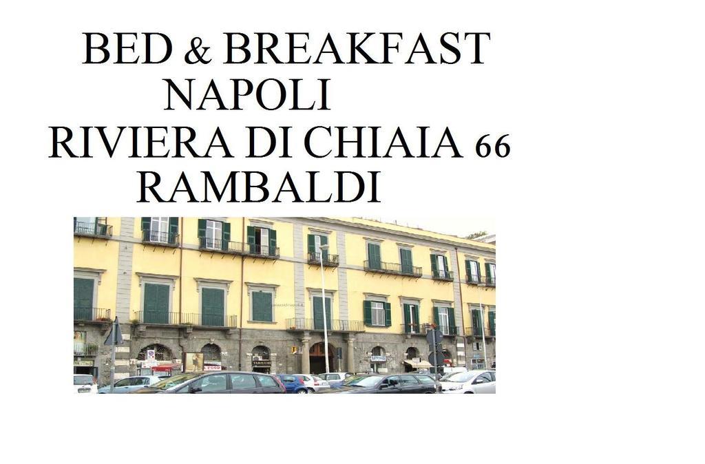 Bed And Breakfast Riviera Di Chiaia Turrisi Napoli Bagian luar foto